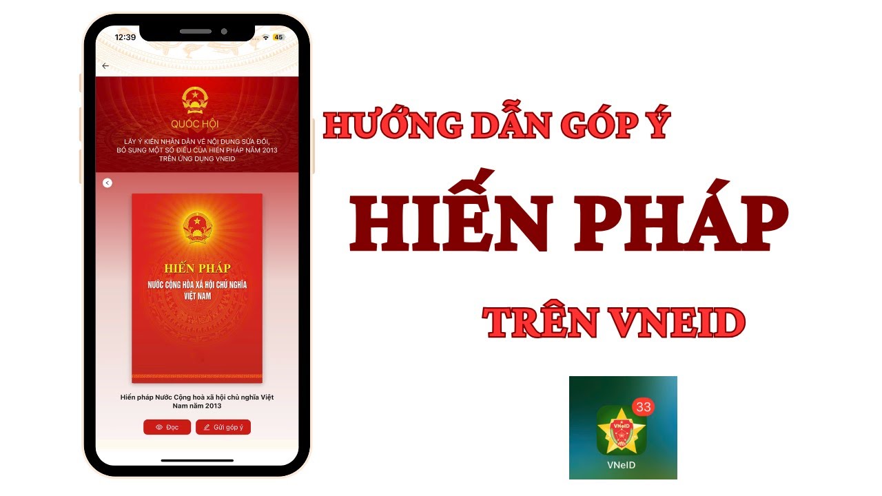 Hướng dẫn tổ chức lấy ý kiến Nhân dân đối với dự thảo sửa đổi, bổ sung Hiến pháp năm 2013 qua ứng dụng VNeID